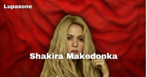 Shakira Makedonka