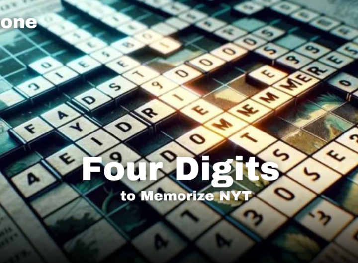 Four Digits to Memorize NYT