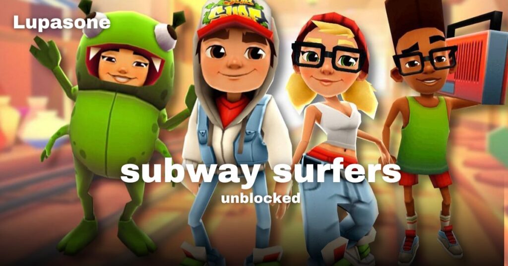 subway surfers unblocked 76