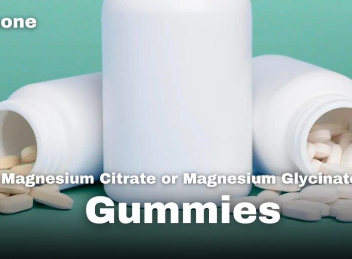 Magnesium Citrate or Magnesium Glycinate Gummies for Weight Loss