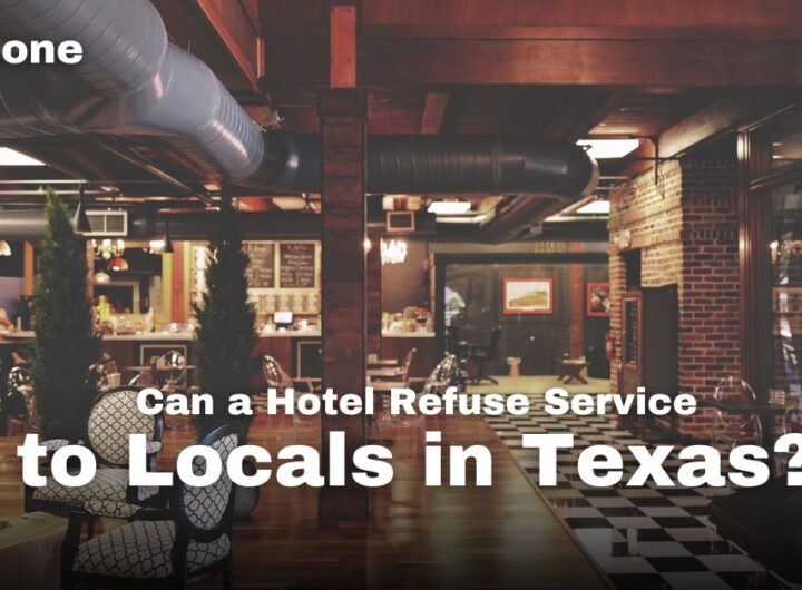 Can a Hotel Refuse Service to Locals in Texas