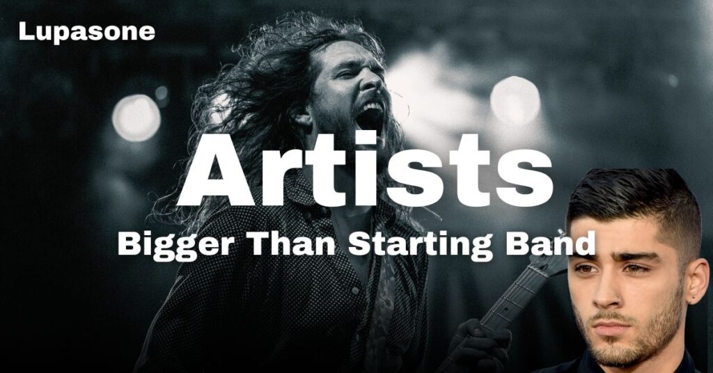 Artists Bigger Than Starting Band