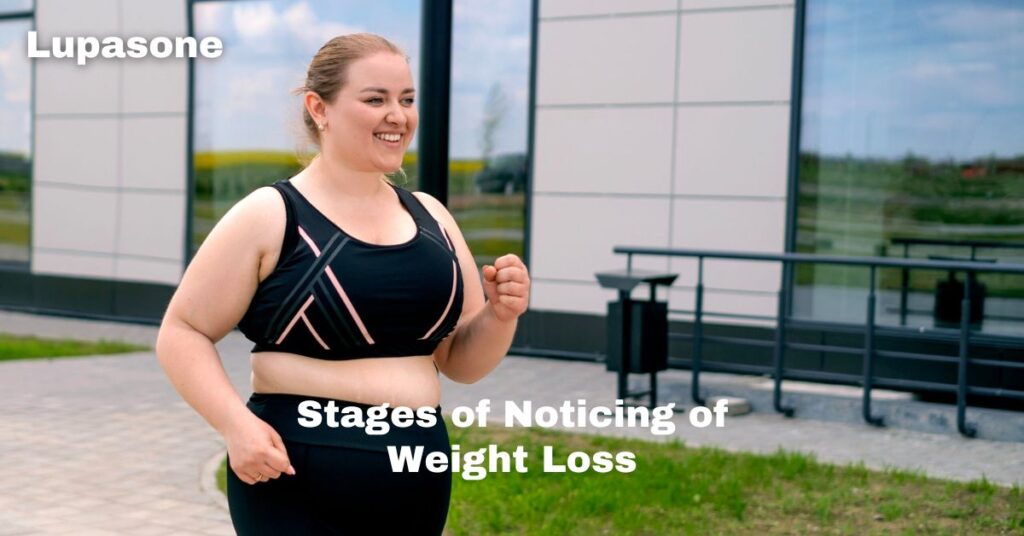 stages of noticing weight loss