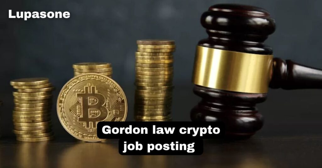 gordon law crypto job posting